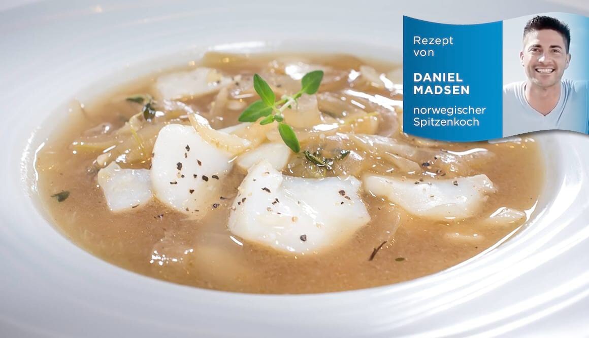 Norwegische Zwiebelsuppe mit Kabeljau